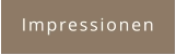 Impressionen